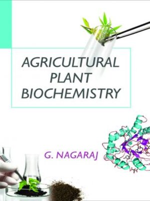 cover image of Agricultural Plant Biochemistry